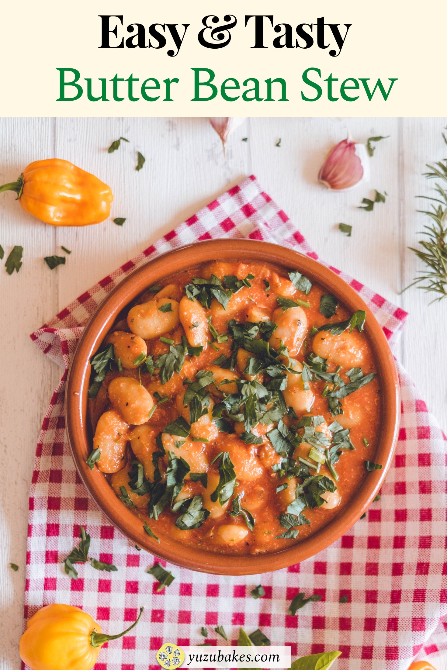 Vegan Delicious Butter bean stew Yuzu Bakes