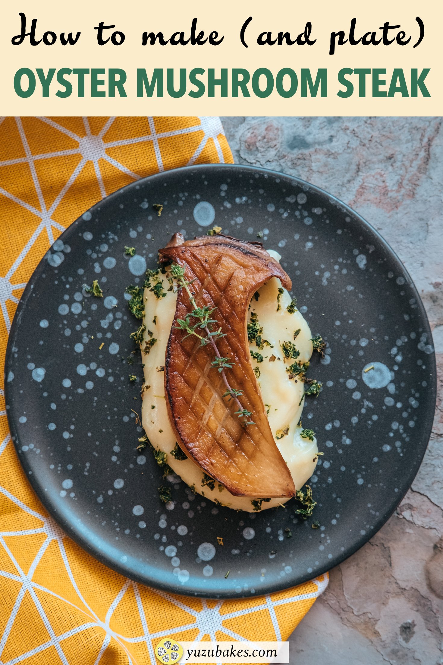 Easy Oyster Mushroom Steak Yuzu Bakes